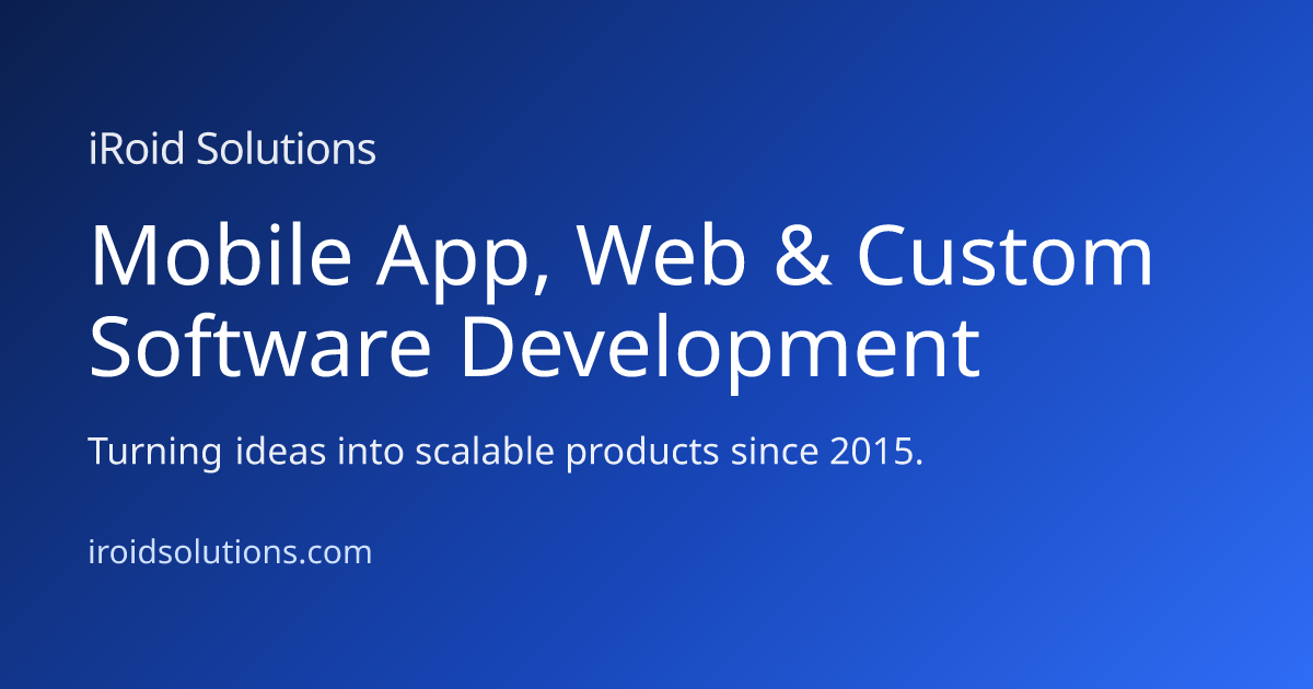 Top Mobile App Development Company | Custom Web & Software Solutions ...